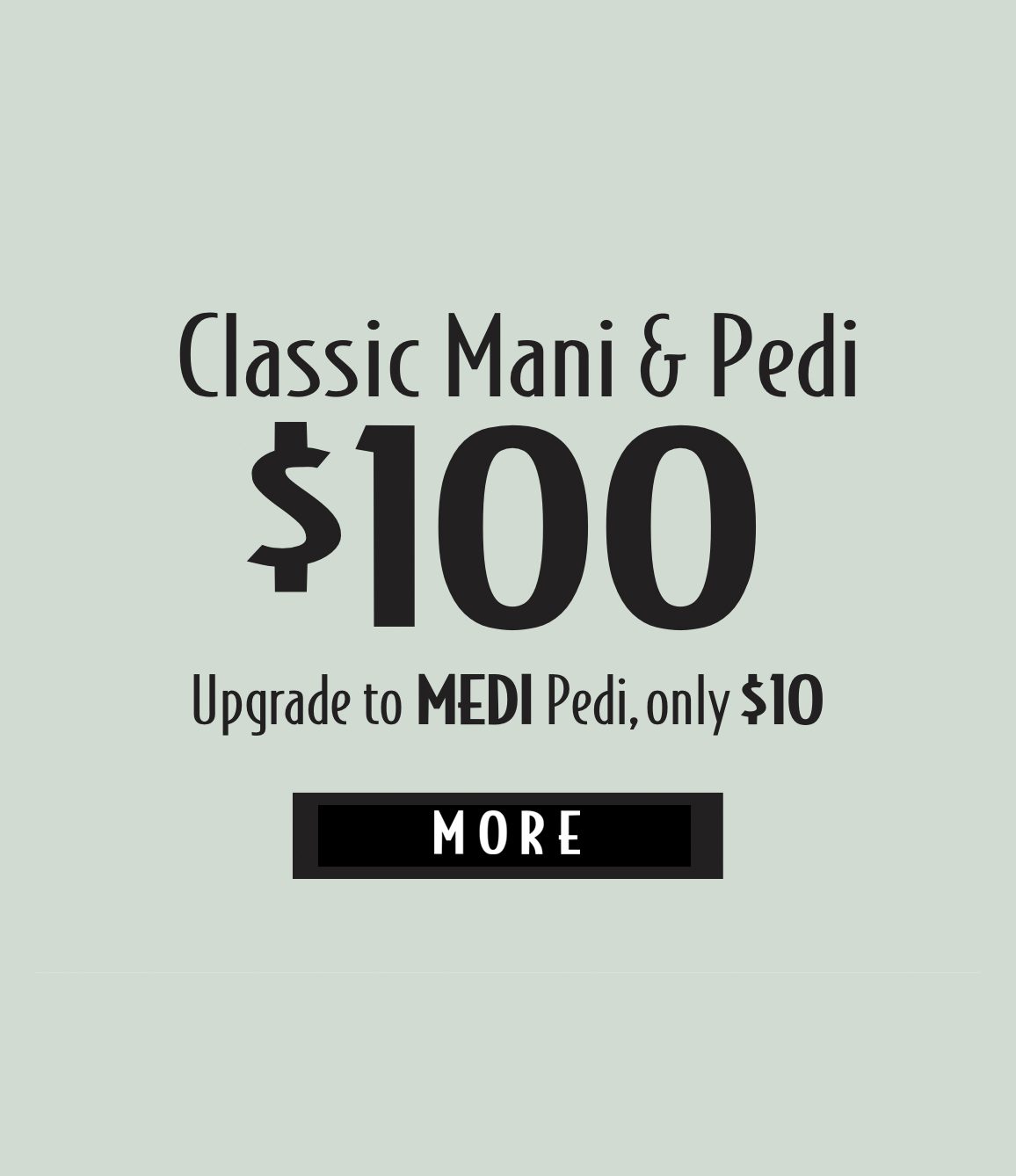 Classic Mani & Pedi - $100